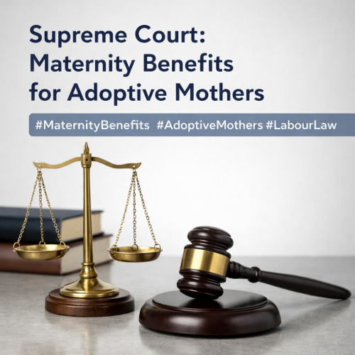Supreme Court Expands Maternity Benefits for Adoptive Mothers
