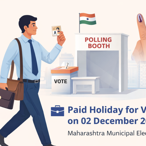 Paid Holiday for Voting on 02 December 2025 – Maharashtra Municipal Elections