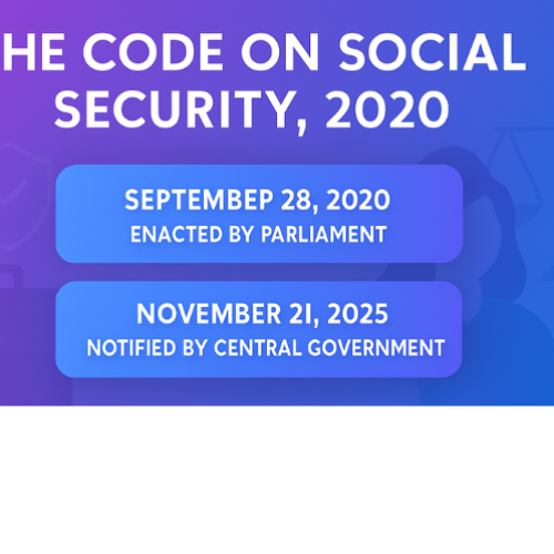 Modification in the definitions of “dependant” and “family” under ESIC after implementation of the Code on Social Security, 2020