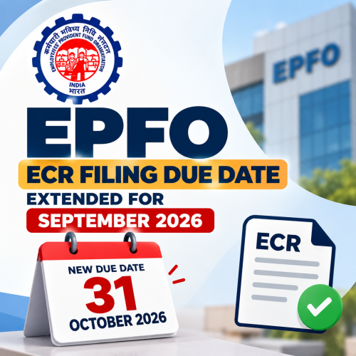 EPFO Extends September 2026 PF Filing Due Date to 31st October 2026